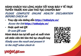 Quy định khai báo y tế bắt buộc trước chuyến bay