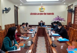 Đổi mới phương thức hoạt động của các cấp công đoàn trên địa bàn tỉnh Thanh Hóa, giai đoạn 2022-2025