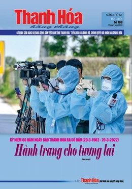 Đón đọc Báo Thanh Hóa hằng tháng - Số tháng 3-2022