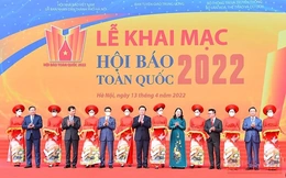 Hội Báo toàn quốc năm 2022: Dịp biểu dương, động viên, giao lưu, để cùng nhau thúc đẩy báo chí nước nhà phát triển