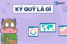 Ký quỹ là gì? Những điều cần lưu ý khi ký quỹ đầu tư hàng hóa