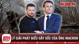 Tính toán của ông Macron khi nêu ý tưởng điều quân tới Ukraine 