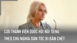 An ninh quốc tế 21/7: Cựu nghị sĩ theo chủ nghĩa dân tộc ở Ukraine bị sát hại