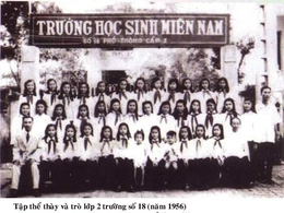 Trường học sinh miền Nam trên miền Bắc 1954-1975 là hình ảnh của nước Việt Nam thống nhất