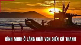 Bình minh ở làng chài ven biển xứ Thanh