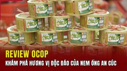 [REVIEW OCOP] Khám phá hương vị độc đáo của nem ống An Cúc