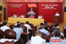 Ban Chấp hành Đảng bộ tỉnh Thanh Hóa cho ý kiến vào dự thảo các văn kiện trình Đại hội đại biểu Đảng bộ tỉnh lần thứ XX