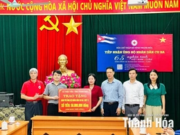 Thanh Hóa tiếp nhận hơn 2,87 tỷ đồng ủng hộ Nhân dân Cuba