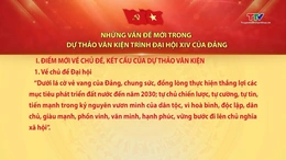 [Video]  Những vấn đề mới trong Dự thảo Văn kiện trình Đại hội XIV của Đảng