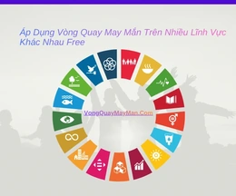 “Vòng quay may mắn” – Công cụ tương tác trực tuyến đang được ứng dụng rộng rãi trong đời sống số