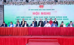 Kết nối cung - cầu các sản phẩm nông sản, thực phẩm an toàn tỉnh Thanh Hóa năm 2025