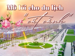 [E-Magazine] Mở lối cho du lịch “cất cánh”