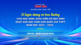 Truyền hình trực tiếp:&nbsp;Lễ tuyên dương và trao thưởng cho học sinh, giáo viên có học sinh đoạt giải học sinh giỏi Quốc gia THPT năm học 2025 - 2026
