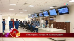 Bản tin Thời sự tối 16/2/2026:&nbsp;Nhà máy Lọc hóa dầu Nghi Sơn vận hành xuyên Tết