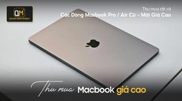 Bí quyết thanh lý MacBook cũ được giá cao
