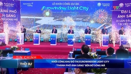 Bản tin Thời sự tối 10/3/2026:&nbsp;Khởi công khu đô thị Eurowindow Light City- “Thành phố Ánh sáng” bên bờ sông Mã