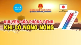 [Infographics] Khuyến cáo phòng bệnh khi có nắng nóng