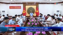 Bản tin Thời sự tối 26/5/2026:&nbsp;Khẩn trương chuẩn bị sơ kết 1 năm thực hiện mô hình chính quyền địa phương 2 cấp
