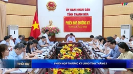 Bản tin Thời sự tối 28/5/2026:&nbsp;Phiên họp thường kỳ UBND tỉnh tháng 5