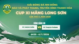 [TRỰC TIẾP ] Vòng bảng: U8 Nghi Sơn vs U8 Thạch Thành