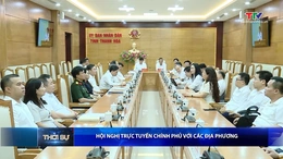 Bản tin Thời sự tối 4/7/2026:&nbsp;Hội nghị trực tuyến Chính phủ với các địa phương