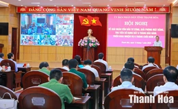 Quyết tâm tạo chuyển biến rõ nét trong giải ngân vốn đầu tư công, giải phóng mặt bằng và thu tiền sử dụng đất