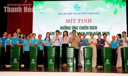 Mít tinh hưởng ứng Chiến dịch “Làm cho thế giới sạch hơn năm 2026”