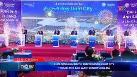 Bản tin Thời sự tối 10/3/2026:&nbsp;Khởi công khu đô thị Eurowindow Light City- “Thành phố Ánh sáng” bên bờ sông Mã
