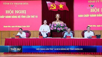Bản tin Thời sự tối 9/9/2026: Hội nghị lần thứ 16 Ban Chấp hành Đảng bộ tỉnh khóa XX