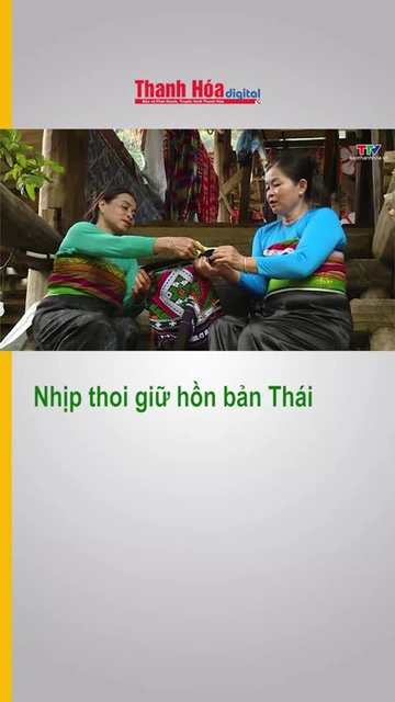 Nhịp thoi giữ hồn bản Thái
