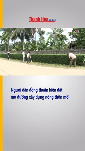 Người dân đồng thuận hiến đất mở đường xây dựng nông thôn mới| Truyền hình Thanh Hóa