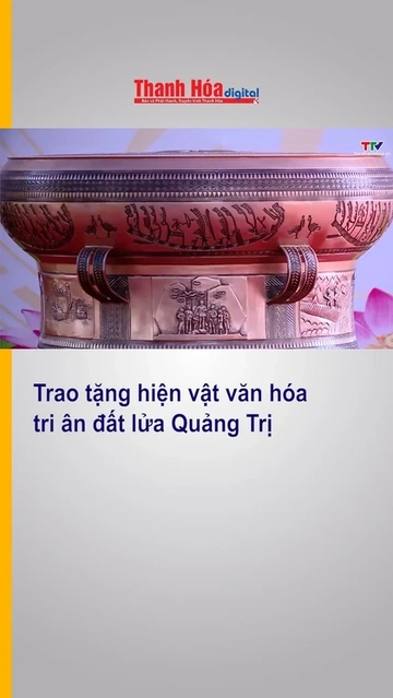 Trao tặng hiện vật văn hóa tri ân đất lửa Quảng Trị