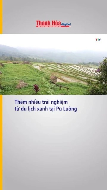 Thêm nhiều trải nghiệm từ du lịch xanh tại Pù Luông