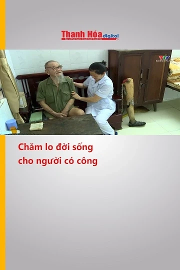 Chăm lo đời sống cho người có công