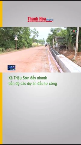 Xã Triệu Sơn đẩy nhanh tiến độ các dự án đầu tư công