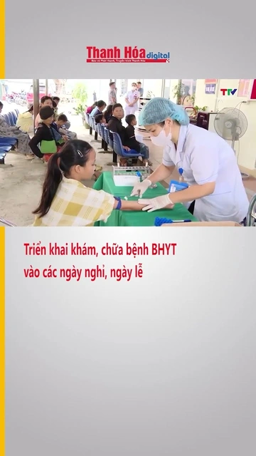Triển khai khám, chữa bệnh Bảo hiểm y tế vào các ngày nghỉ, ngày lễ