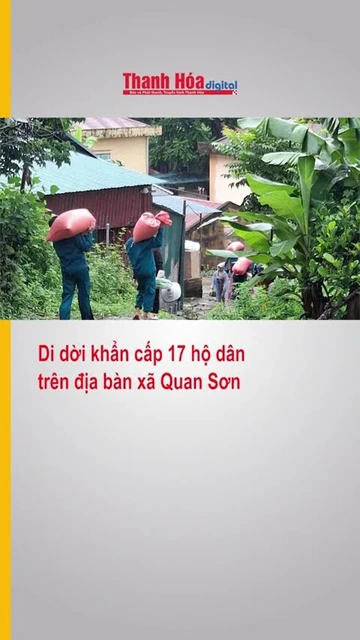 Di dời khẩn cấp 17 hộ dân xã Quan Sơn