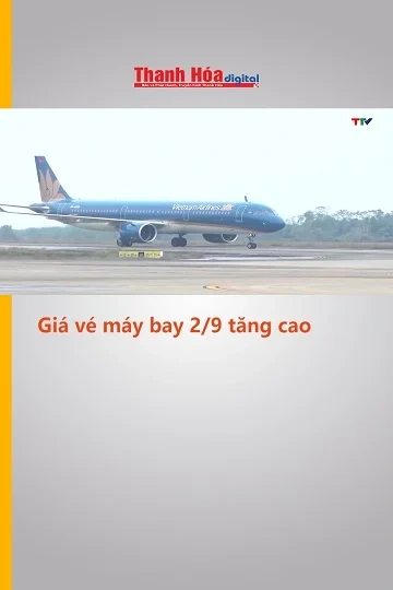 Giá vé máy bay 2/9 tăng cao