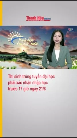 Thí sinh trúng tuyển đại học phải xác nhận nhập học trước 17 giờ ngày 21/8