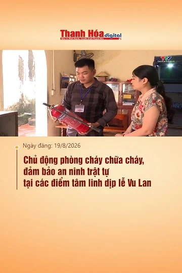 Chủ động phòng cháy chữa cháy, đảm bảo an ninh trật tự tại các điểm tâm linh dịp lễ Vu Lan