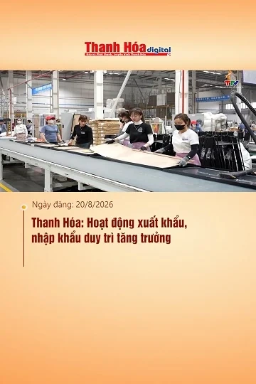 Thanh Hóa: Hoạt động xuất khẩu, nhập khẩu duy trì tăng trưởng