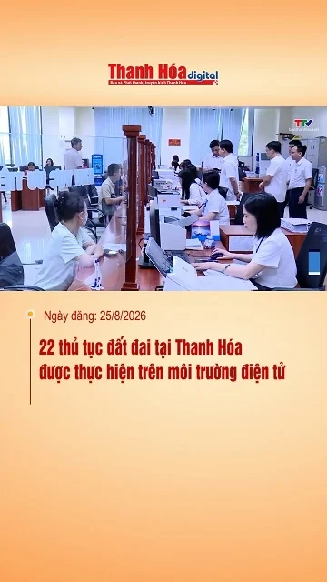 22 thủ tục đất đai tại Thanh Hóa được thực hiện trên môi trường điện tử