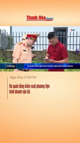 Ra quân tổng kiểm soát phương tiện kinh doanh vận tải