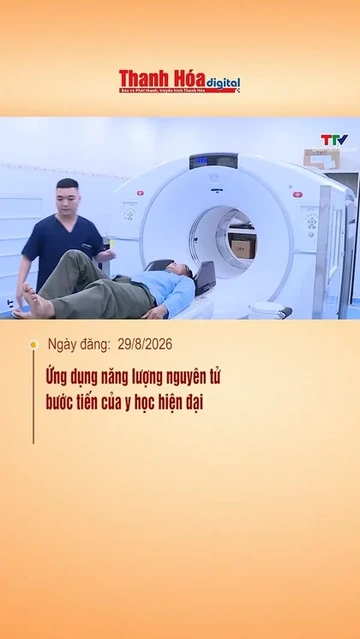 Ứng dụng năng lượng nguyên tử - bước tiến của y học hiện đại