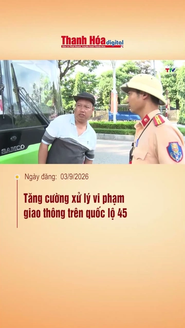 Tăng cường xử lý vi phạm giao thông trên quốc lộ 45