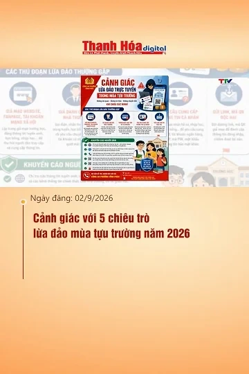 Cảnh giác với 5 chiêu trò lừa đảo mùa tựu trường năm 2026