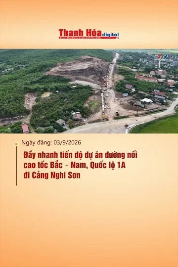 Đẩy nhanh tiến độ dự án đường nối cao tốc Bắc – Nam, Quốc lộ 1A đi Cảng Nghi Sơn