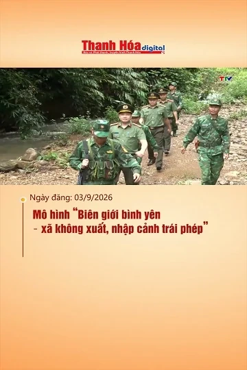 Mô hình “Biên giới bình yên – xã không xuất, nhập cảnh trái phép”