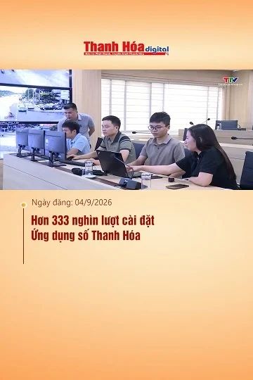 Hơn 333 nghìn lượt cài đặt Ứng dụng số Thanh Hóa