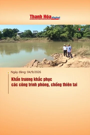 Khẩn trương khắc phục các công trình phòng, chống thiên tai